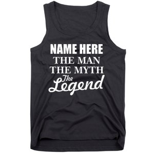 Personalize Name The Man Myth Legend Custom Tank Top