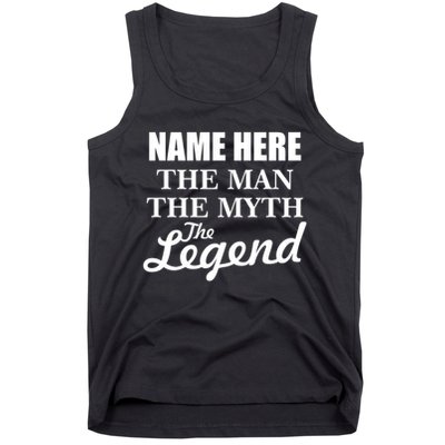 Personalize Name The Man Myth Legend Custom Tank Top