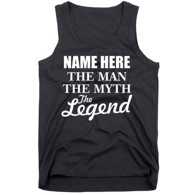 Personalize Name The Man Myth Legend Custom Tank Top