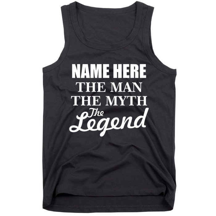Personalize Name The Man Myth Legend Custom Tank Top