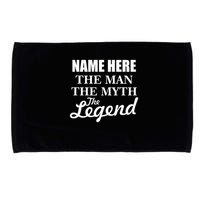 Personalize Name The Man Myth Legend Custom Microfiber Hand Towel