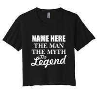 Personalize Name The Man Myth Legend Custom Crop Top