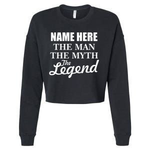 Personalize Name The Man Myth Legend Custom Cropped Pullover Crew