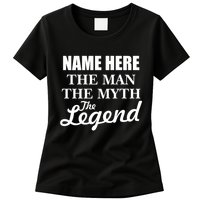 Personalize Name The Man Myth Legend Custom Womens T-Shirt