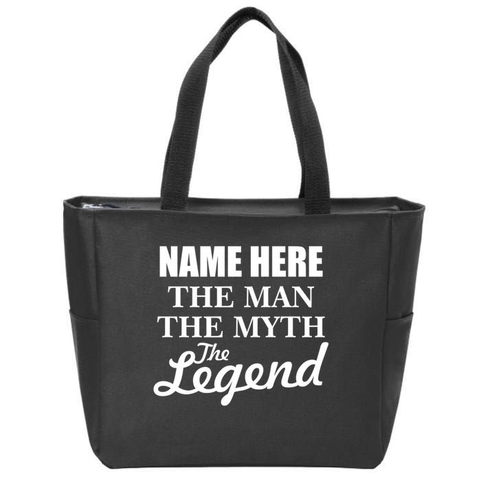 Personalize Name The Man Myth Legend Custom Zip Tote Bag