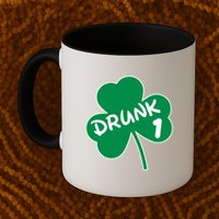 Personalize St Patricks Day Matching Custom Drunk Mug