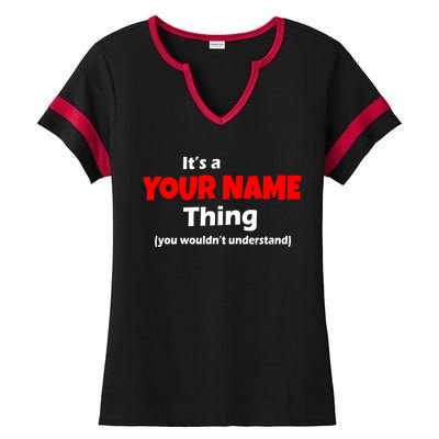 Personalized Funny You Wouldn't Understand Custom Name Ladies Halftime Notch Neck Tee