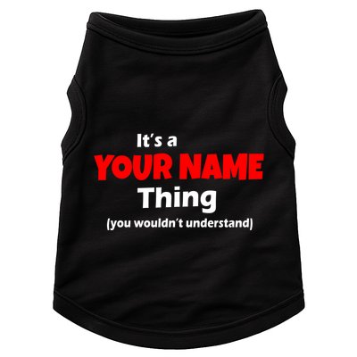 Personalized Funny You Wouldn't Understand Custom Name Doggie Tank
