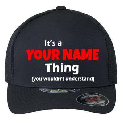 Personalized Funny You Wouldn't Understand Custom Name Flexfit Unipanel Trucker Cap