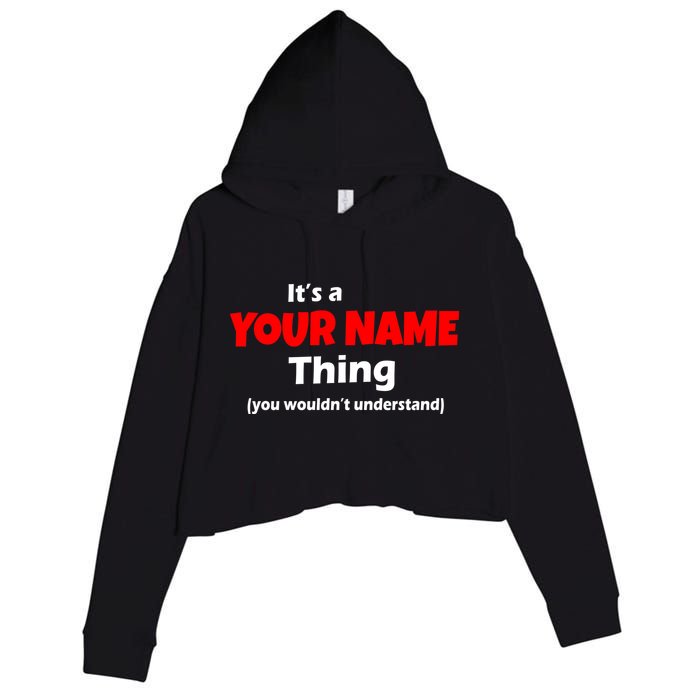 Personalized Funny You Wouldn't Understand Custom Name Crop Fleece Hoodie