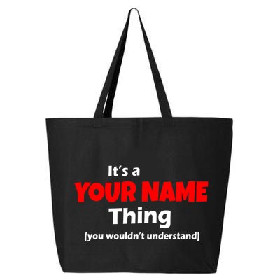 Personalized Funny You Wouldn't Understand Custom Name 25L Jumbo Tote