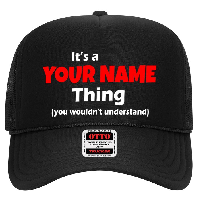 Personalized Funny You Wouldn't Understand Custom Name Trucker Hat