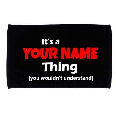 Personalized Funny You Wouldn't Understand Custom Name Microfiber Hand Towel