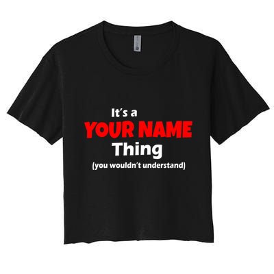 Personalized Funny You Wouldn't Understand Custom Name Crop Top