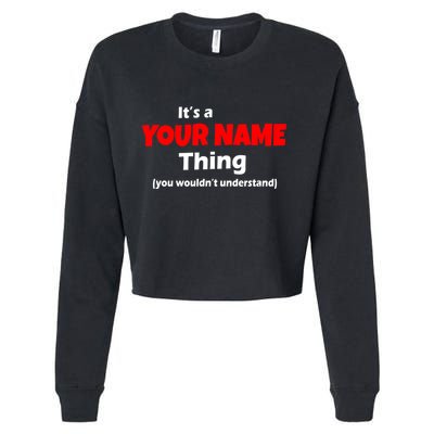 Personalized Funny You Wouldn't Understand Custom Name Cropped Pullover Crew
