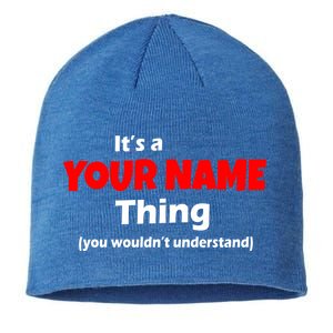 Personalized Funny You Wouldn't Understand Custom Name Sustainable Beanie