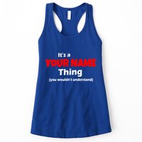 Personalized Funny You Wouldn't Understand Custom Name Womens Tank Top