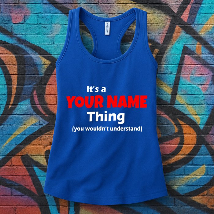Personalized Funny You Wouldn't Understand Custom Name Womens Tank Top
