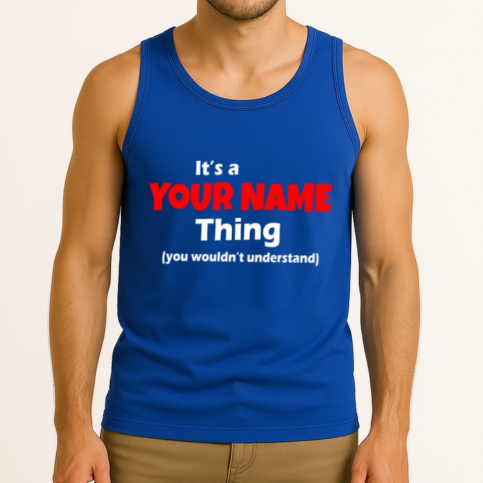 Personalized Funny You Wouldn't Understand Custom Name Tank Top