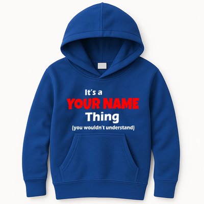Personalized Funny You Wouldn't Understand Custom Name Kids Hoodie