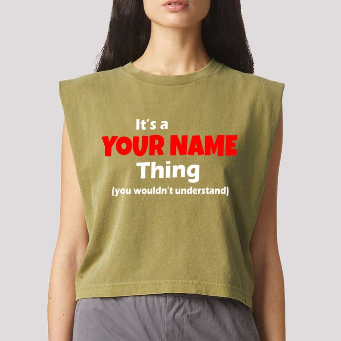 Personalized Funny You Wouldn't Understand Custom Name Garment-Dyed Women's Muscle Tee