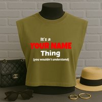 Personalized Funny You Wouldn't Understand Custom Name Garment-Dyed Women's Muscle Tee