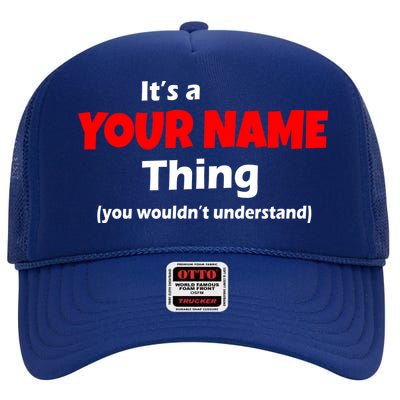 Personalized Funny You Wouldn't Understand Custom Name High Crown Mesh Back Trucker Hat