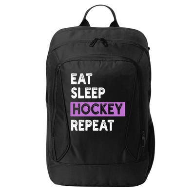 Purple Eat Sleep Hockey Gift Hockey Lovers Gift City Backpack