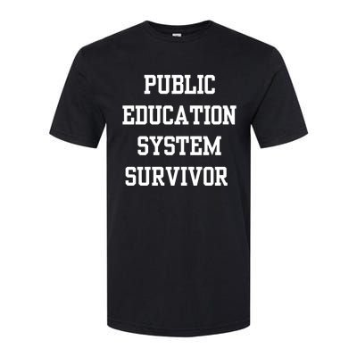 Public Education System Survivor Softstyle® CVC T-Shirt