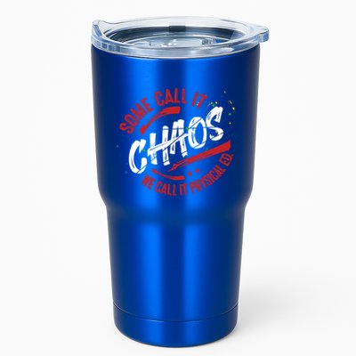 P E School Gift Physical Education Teacher Gift Chaos Gift Tumbler