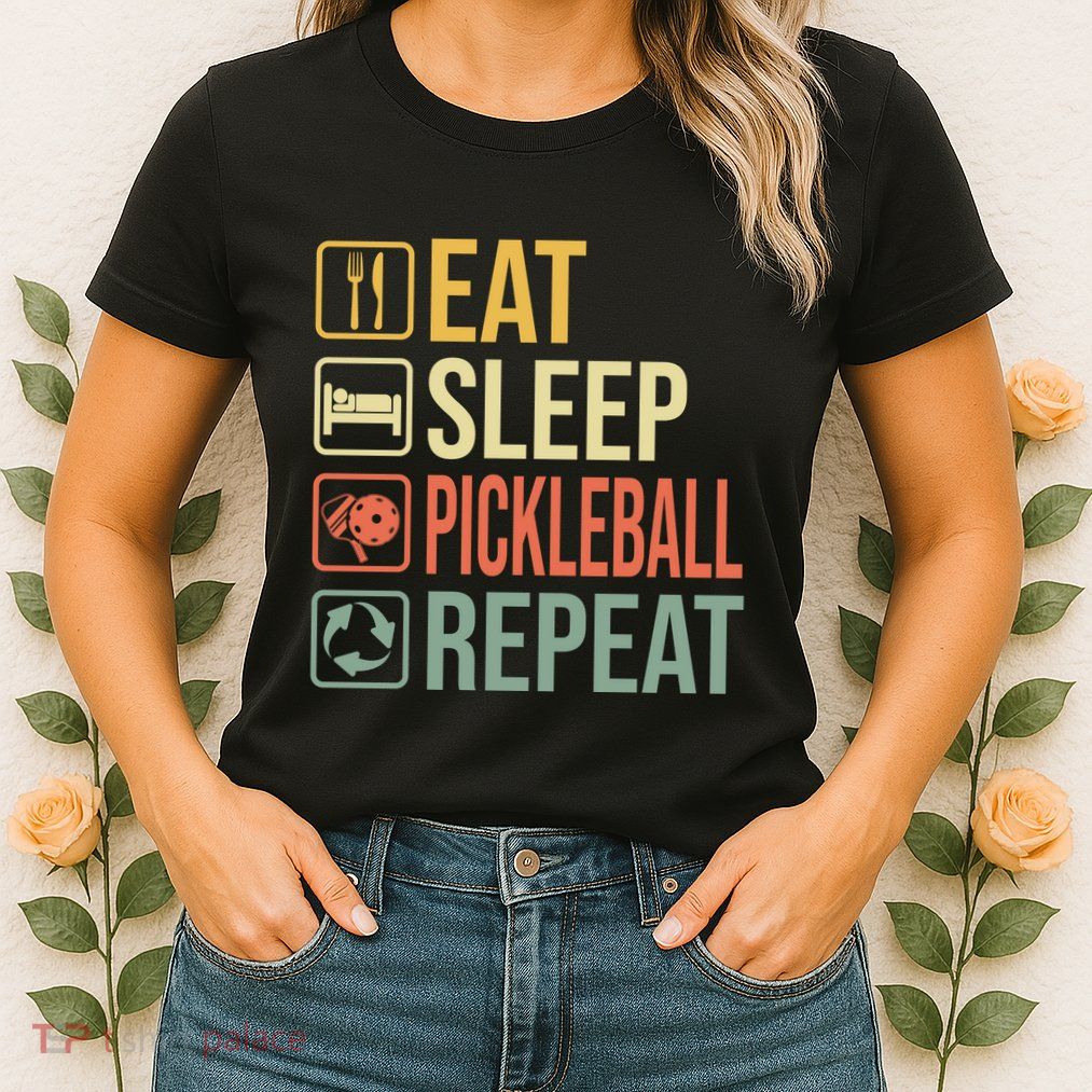 Pickleball Eat Sleep Repeat Womens T-Shirt