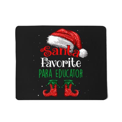 Para Educator Santa Favorite Claus Christmas Funny Matching Mousepad