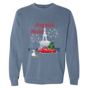 Paris Eiffel Tower Christmas Tree Red Truck Joyeux Noël Gift Garment-Dyed Sweatshirt