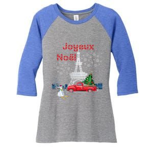 Paris Eiffel Tower Christmas Tree Red Truck Joyeux Noël Gift Women's Tri-Blend 3/4-Sleeve Raglan Shirt