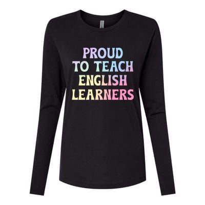 Proud Esl Teacher English As A Second Language Teacher Gift Womens Cotton Relaxed Long Sleeve T-Shirt