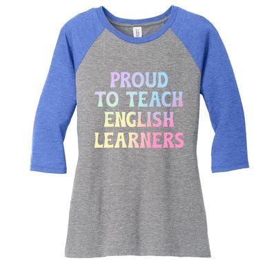 Proud Esl Teacher English As A Second Language Teacher Gift Women's Tri-Blend 3/4-Sleeve Raglan Shirt