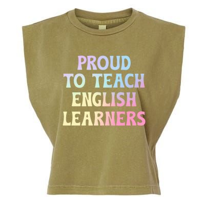 Proud Esl Teacher English As A Second Language Teacher Gift Garment-Dyed Women's Muscle Tee