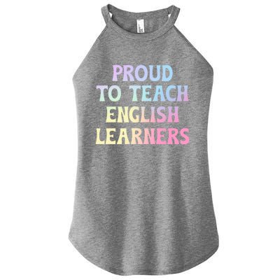 Proud Esl Teacher English As A Second Language Teacher Gift Women's Perfect Tri Rocker Tank