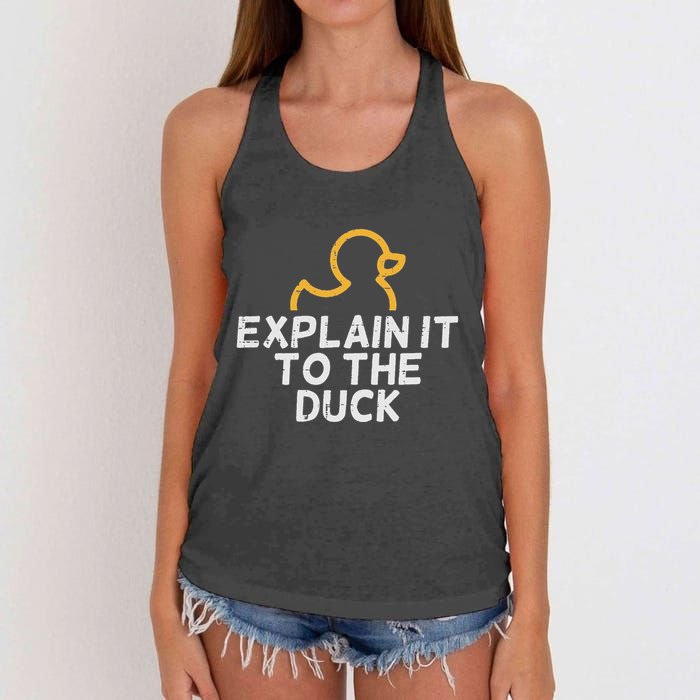 Programmer Explain To The Duck It Debugging Coding Women's Knotted Racerback Tank