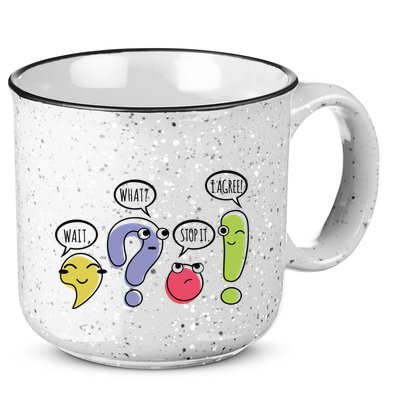 Punctuation English Teacher Gift Wait What Stop It 15oz Campfire Ceramic Mug