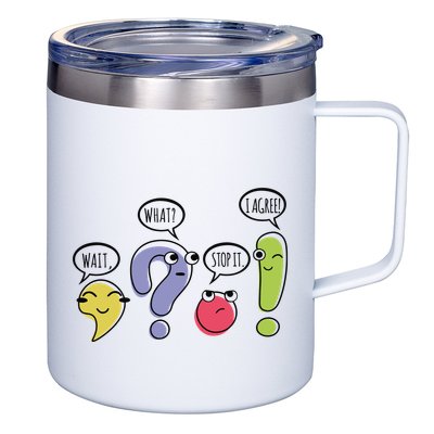 Punctuation English Teacher Gift Wait What Stop It 12oz Stainless Steel Coffee Mug