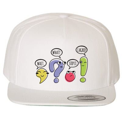 Punctuation English Teacher Gift Wait What Stop It Wool Snapback Cap