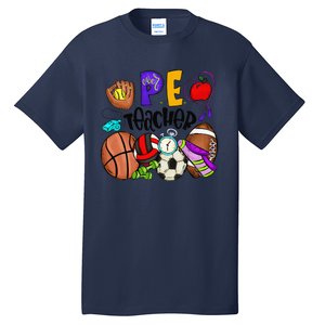 Physical Education Teacher Pe Teacher Back To School Tall T-Shirt