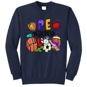 Physical Education Teacher Pe Teacher Back To School Tall Sweatshirt