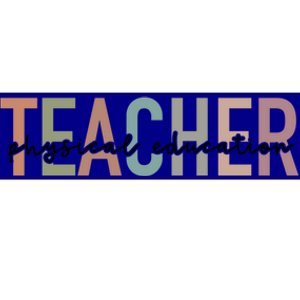 Physical Education Teacher Pe Teacher Teacher Appreciation Funny Gift Bumper Sticker