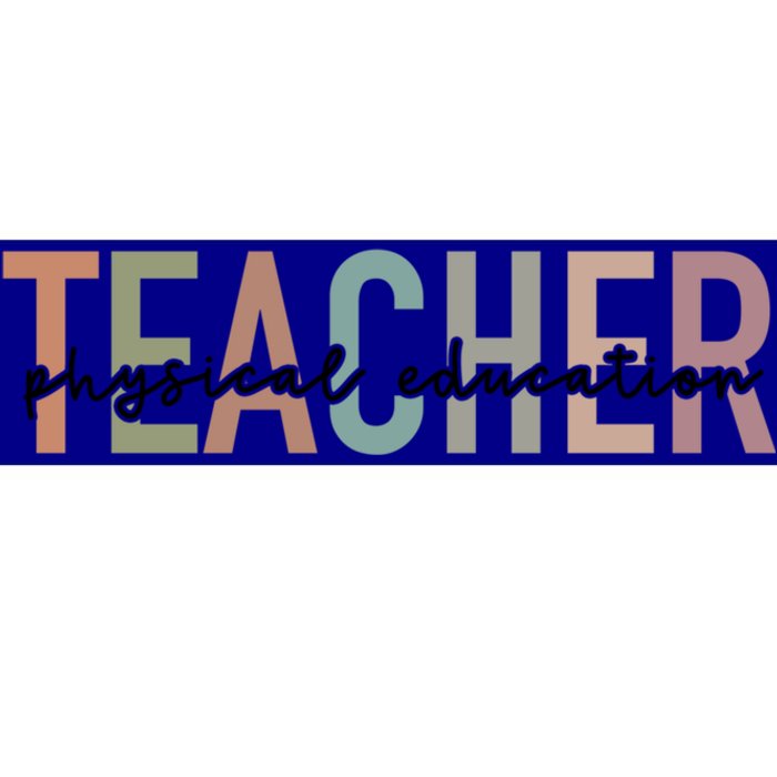 Physical Education Teacher Pe Teacher Teacher Appreciation Funny Gift Bumper Sticker