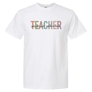 Physical Education Teacher Pe Teacher Teacher Appreciation Funny Gift Garment-Dyed Heavyweight T-Shirt