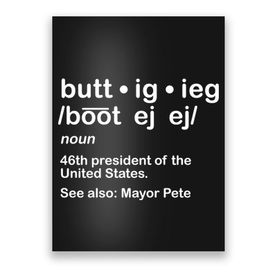 Pete Buttigieg Pronunciation Definition Poster