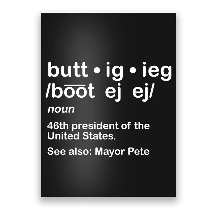 Pete Buttigieg Pronunciation Definition Poster