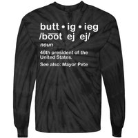 Pete Buttigieg Pronunciation Definition Tie-Dye Long Sleeve Shirt